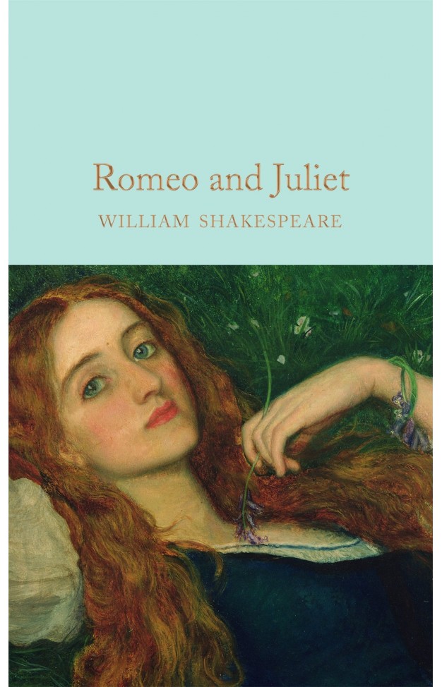 Romeo and Juliet (Macmillan Collectors Library) Hardcover 